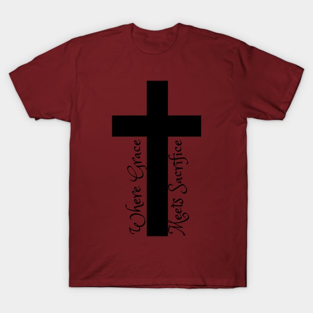 Where Grace Meets Sacrifice T-Shirt by Culam Life